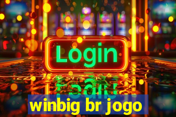 winbig br jogo