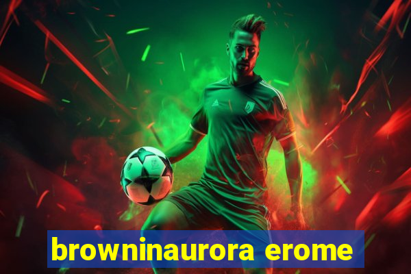 browninaurora erome