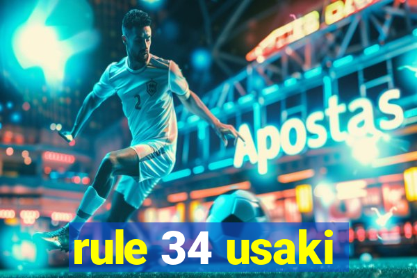 rule 34 usaki
