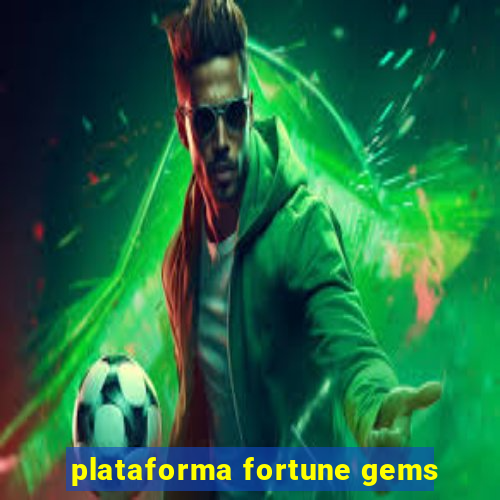 plataforma fortune gems