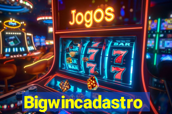 Bigwincadastro