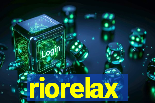 riorelax