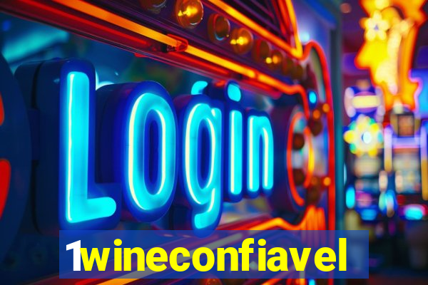 1wineconfiavel