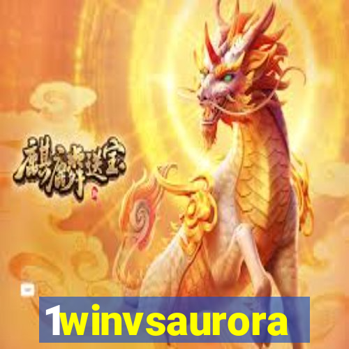 1winvsaurora