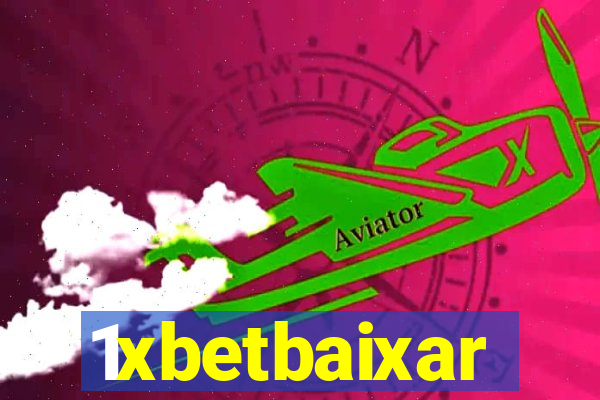 1xbetbaixar