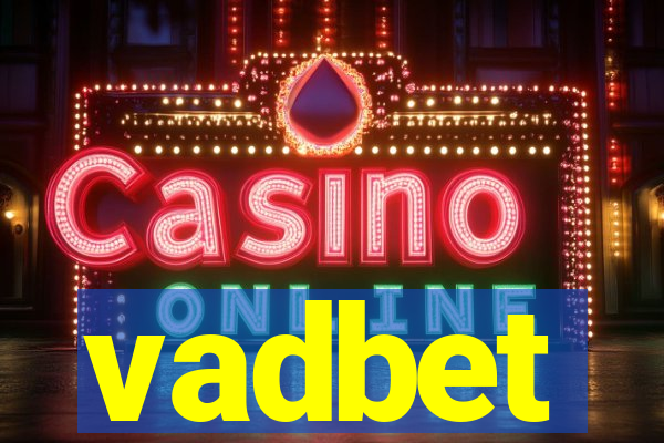 vadbet