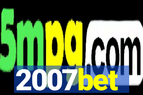 2007bet