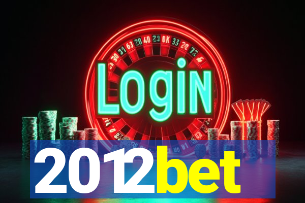 2012bet