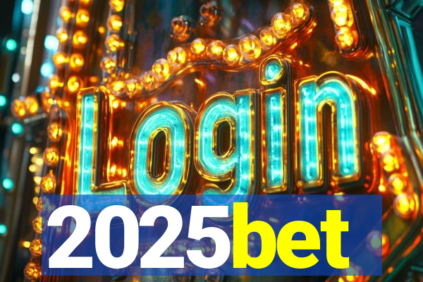 2025bet
