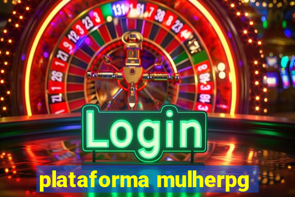 plataforma mulherpg