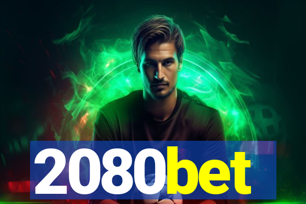 2080bet