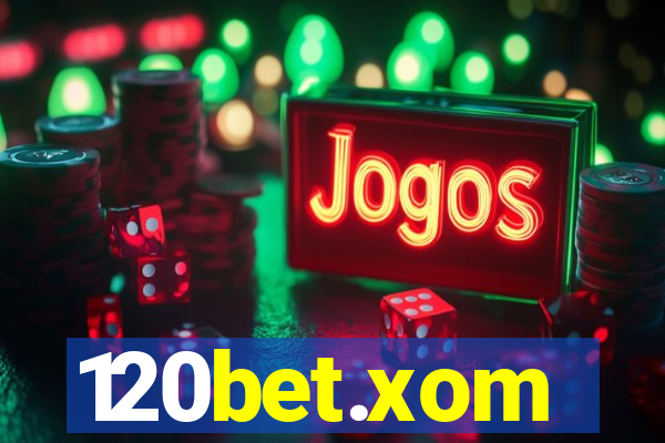 120bet.xom