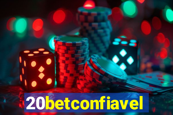 20betconfiavel