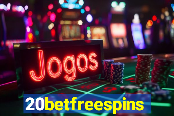 20betfreespins
