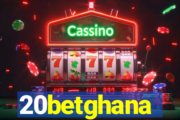 20betghana