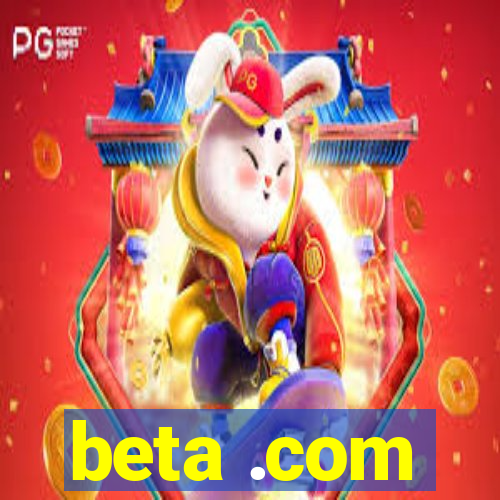 beta .com