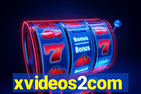 xvideos2com