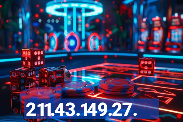 211.43.149.27.