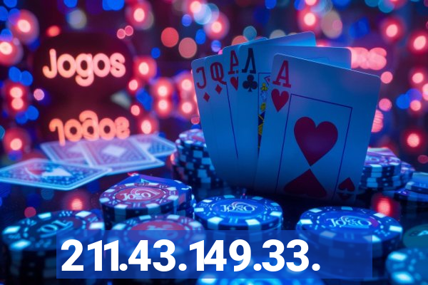 211.43.149.33.