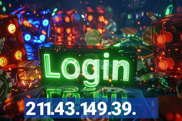 211.43.149.39.