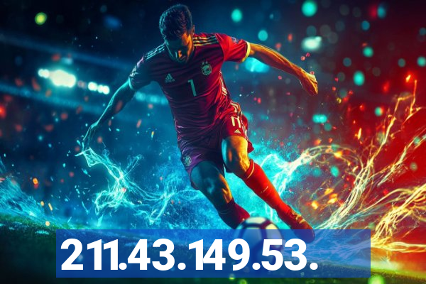 211.43.149.53.