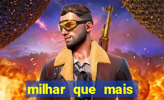 milhar que mais sai na federal 2024