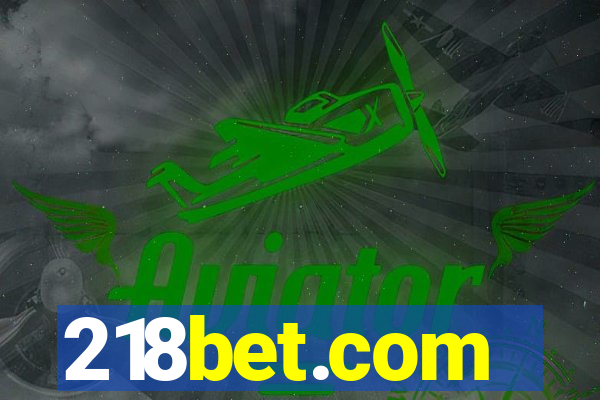 218bet.com