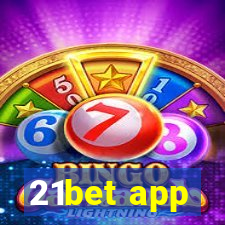 21bet app
