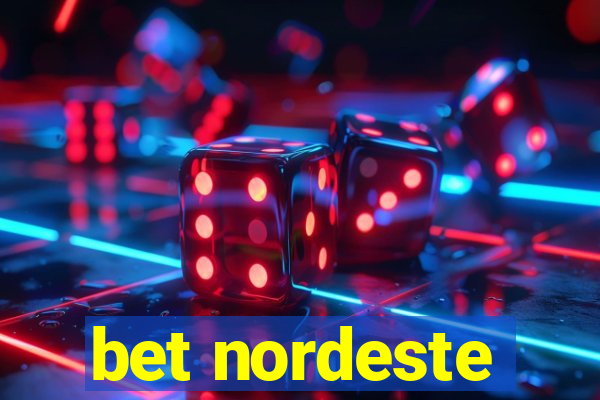 bet nordeste
