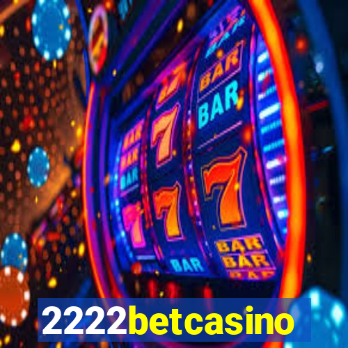 2222betcasino