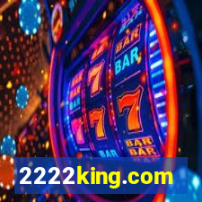 2222king.com