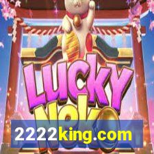 2222king.com