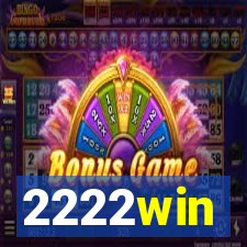 2222win
