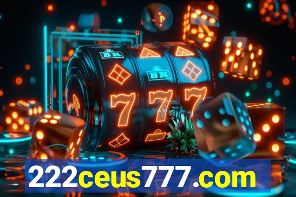 222ceus777.com