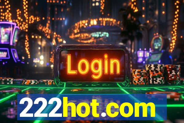 222hot.com