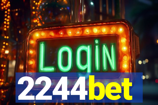 2244bet