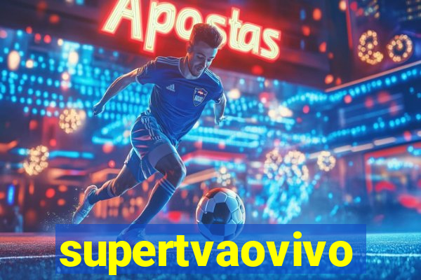 supertvaovivo