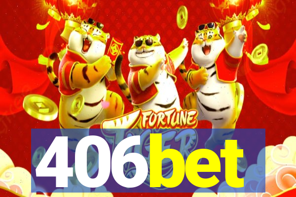 406bet