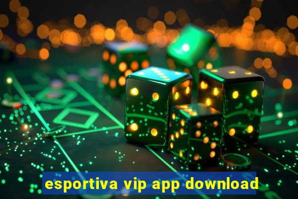 esportiva vip app download