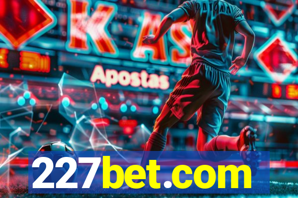 227bet.com
