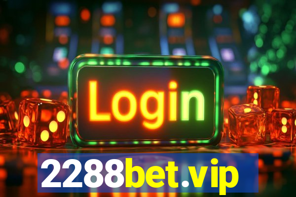 2288bet.vip