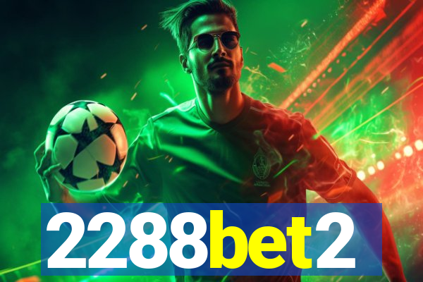 2288bet2