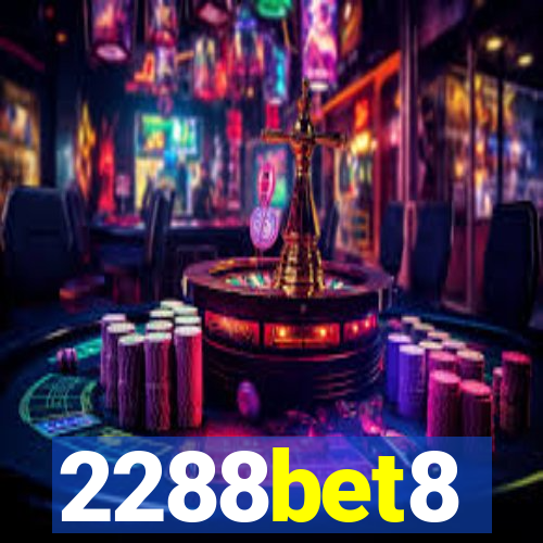 2288bet8