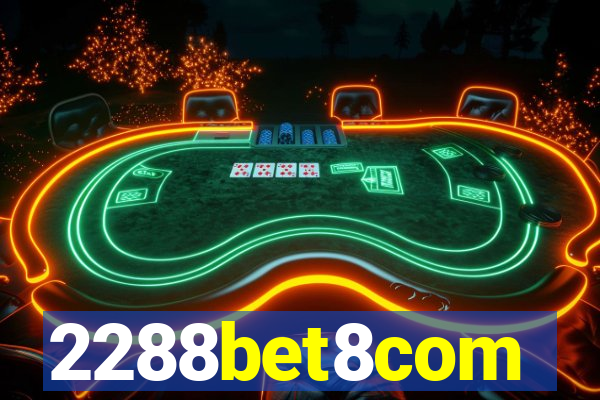 2288bet8com