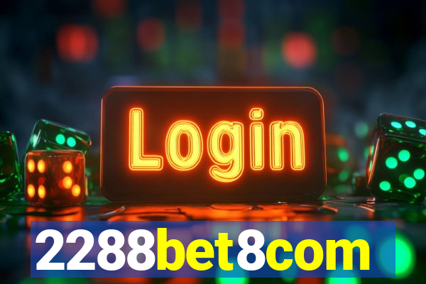 2288bet8com