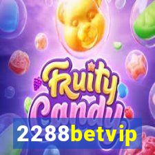 2288betvip