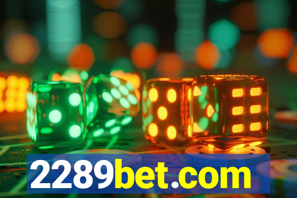 2289bet.com