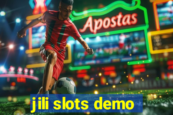 jili slots demo