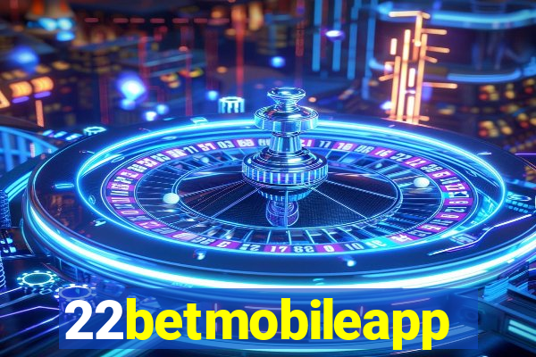 22betmobileapp