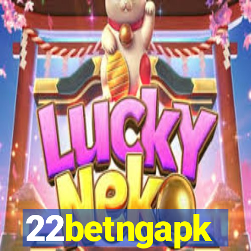 22betngapk